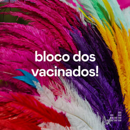 Cover of playlist Bloco dos vacinados!