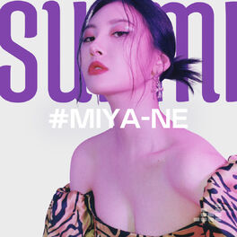 Cover of playlist #MIYA-NE by SUNMI