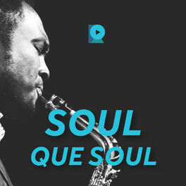 Cover of playlist Soul que Soul