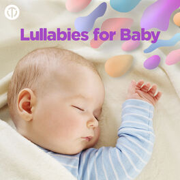Cover of playlist Lullabies for Baby