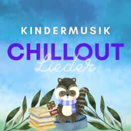 Cover of playlist Kinderlieder: Chillout