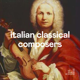 Cover of playlist Italian Classical Composers