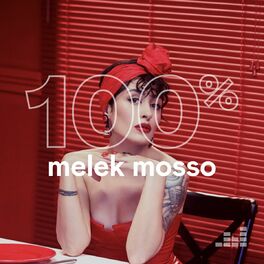 Cover of playlist 100% Melek Mosso