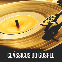 Cover of playlist Clássicos do Gospel - Músicas Que Marcaram Gerações