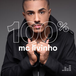 Cover of playlist 100% Mc Livinho