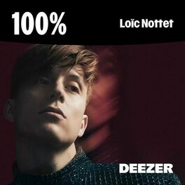 Cover of playlist 100% Loïc Nottet