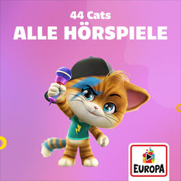 Cover of playlist 44 Cats - Alle Hörspiele und Lieder