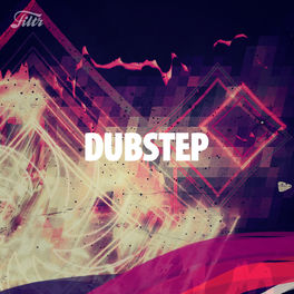 Cover of playlist DUBSTEP