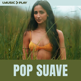 Cover of playlist Pop Suave | Pop Leve 2023