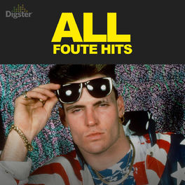 Cover of playlist ALL FOUTE HITS