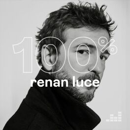 Cover of playlist 100% Renan Luce