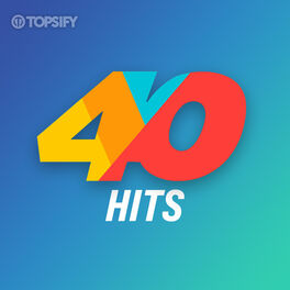 Cover of playlist 40 Hits