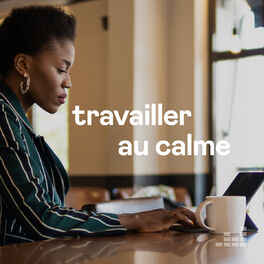 Cover of playlist Travailler au calme