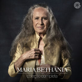 Cover of playlist Maria Bethânia: Coleção Completa