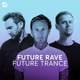 Cover of playlist Future Rave & Future Trance 2023