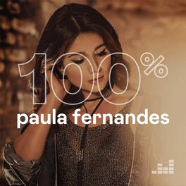 Cover of playlist 100% Paula Fernandes