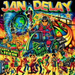 Cover of playlist JAN DELAY | EARTH, WIND & FEIERN
