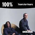 100% Tears for Fears