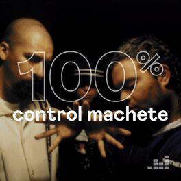 Cover of playlist 100% Control Machete
