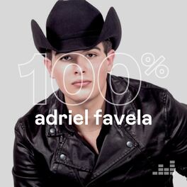 Cover of playlist 100% Adriel Favela