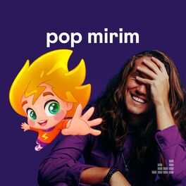 Cover of playlist Pop Mirim