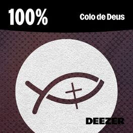 Cover of playlist 100% Colo de Deus