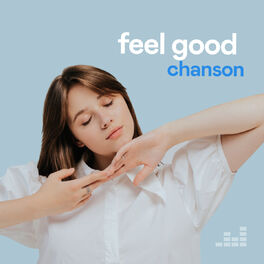 Cover of playlist Feel good chanson