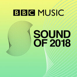 Cover of playlist BBC Music Sound Of 2018 (BBC)