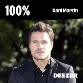 Cover of playlist 100% Dani Martin