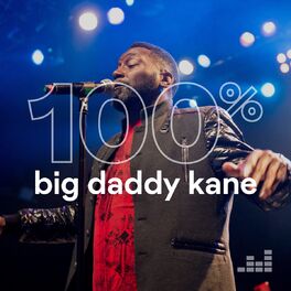 Cover of playlist 100% Big Daddy Kane