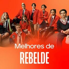 Cover of playlist RBD 2023 | Rebelde - As Melhores | Si Una Vez