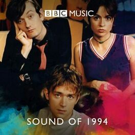 Cover of playlist The Sound of 1994 (BBC 6 Music)