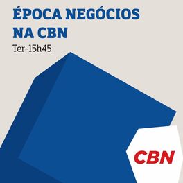 Show cover of Época Negócios na CBN