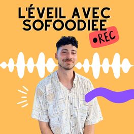 Show cover of L'éveil avec Sofoodiee