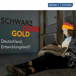 Show cover of Schwarz, Code, Gold – Deutschland, Entwicklungsland?