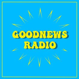 Show cover of GoodNews Radio