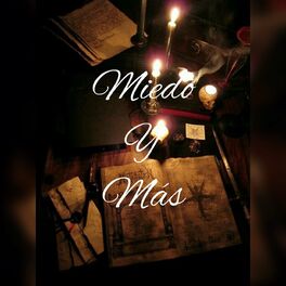 Show cover of Miedo Y Mas