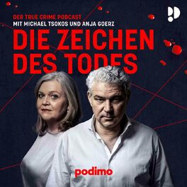 Show cover of Die Zeichen des Todes – Der True Crime Podcast mit Michael Tsokos
