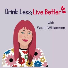 Show cover of Drink Less; Live Better