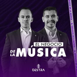 Show cover of El Negocio de la Música