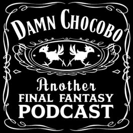 Show cover of Damn Chocobo: Another Final Fantasy Podcast