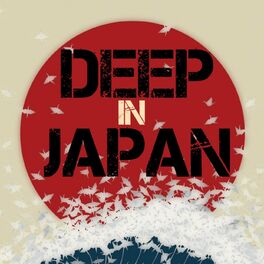 Show cover of Deep in Japan