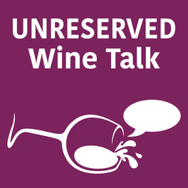 Show cover of Unreserved Wine Talk