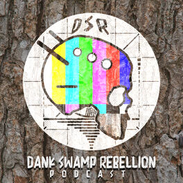 Show cover of Dank Swamp Rebellion