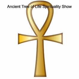 Show cover of Ancient Tree of Life Spirituality Show