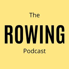 Show cover of The Rowing Podcast