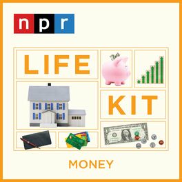 Show cover of Life Kit: Money