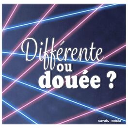 Show cover of Différente ou douée?