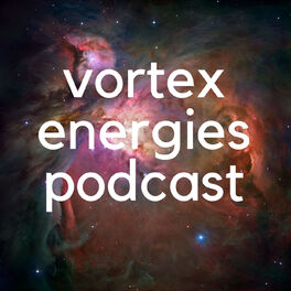 Show cover of Vortex Energy Podcast