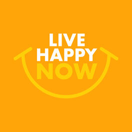 Show cover of Live Happy Now